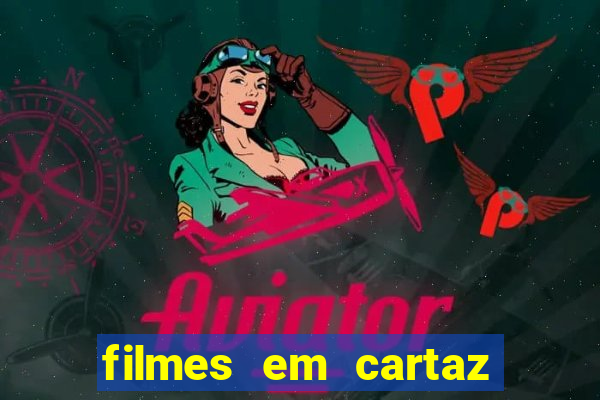 filmes em cartaz cine santa clara ilheus bahia